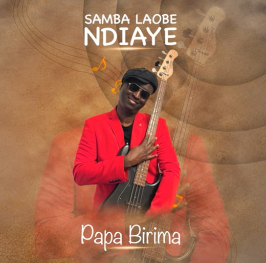 Samba Laobé Ndiaye revient avec “Papa Birima” : un hommage poignant en douze notes de jazz