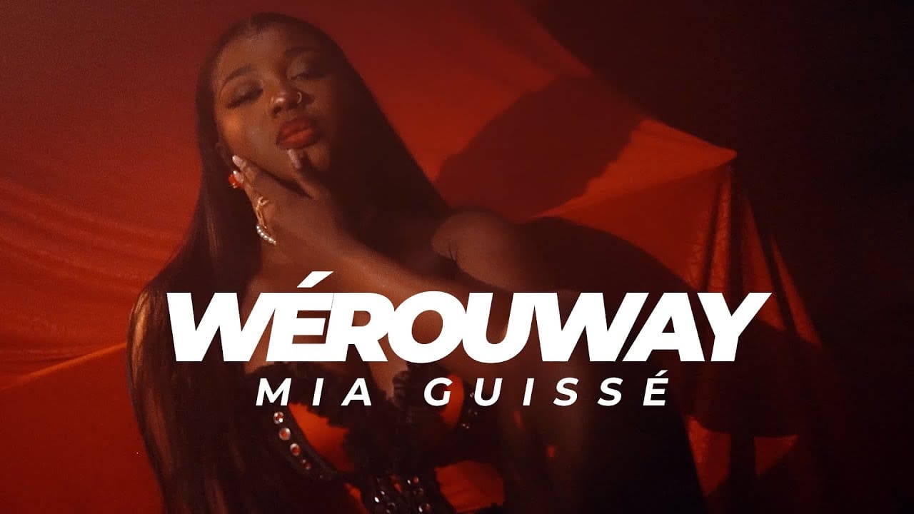 Mia Guissé – Wérouway (Clip Officiel)