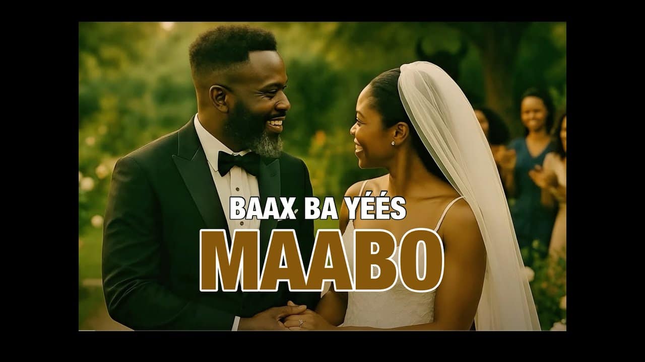 Maabo Baax ba Yéés (Clip Officiel)