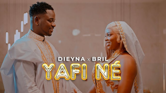 Dieyna, Bril – Yafi Né (Clip Officiel)