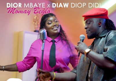 Dior Mbaye – Momay béglo feat Diaw Diop