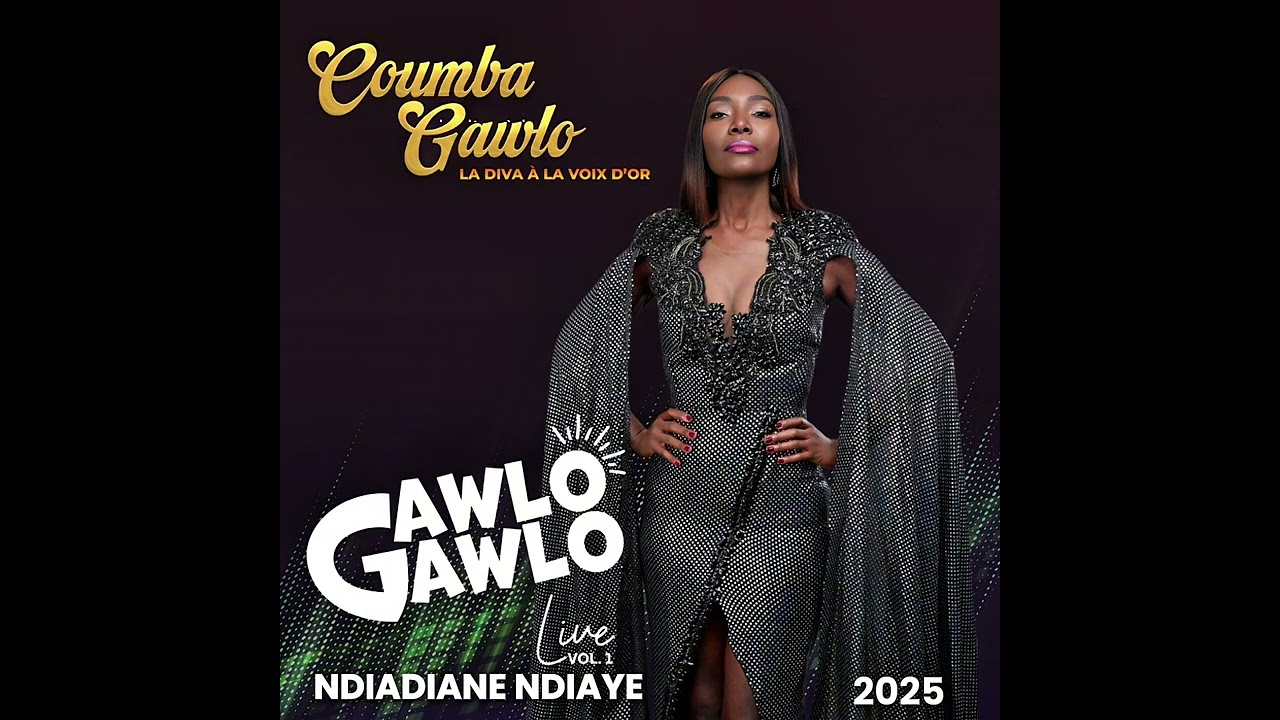 Coumba Gawlo: NDIADIANE NDIAYE