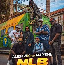 Alien Zik feat MARIEME – NLB (Video Officielle)