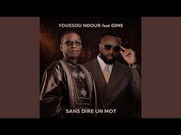YOUSSOU NDOUR – SANS DIRE UN MOT