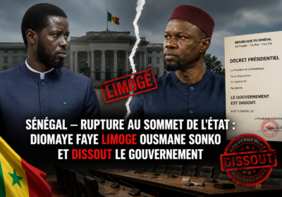 SÉNÉGAL — RUPTURE AU SOMMET DE L’ÉTAT : DIOMAYE FAYE LIMOGE OUSMANE SONKO ET DISSOUT LE GOUVERNEMENT