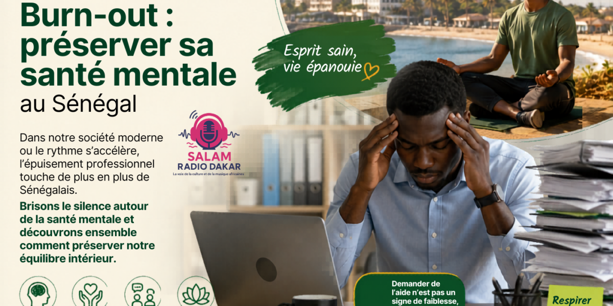 Burn-out : préserver sa santé mentale au Sénégal