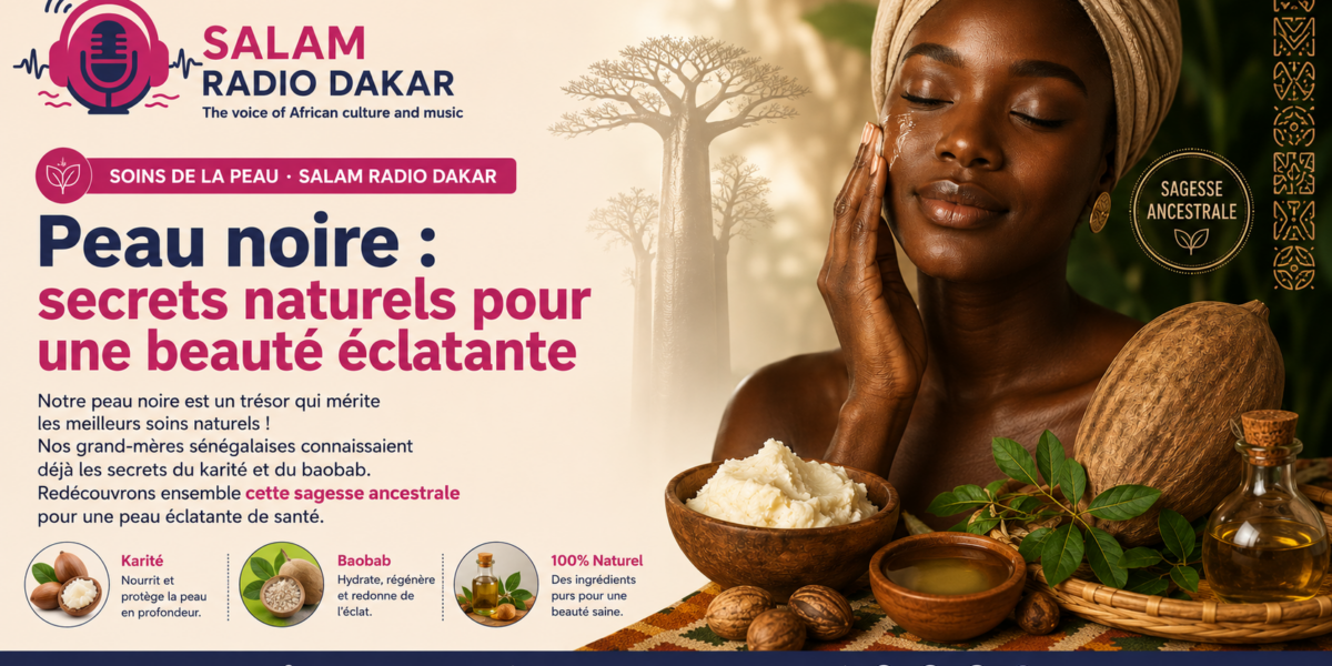 Peau noire : secrets naturels pour une beauté éclatante